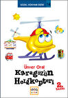 Karagöz'ün Helikopteri-Korunaklı Poşetle