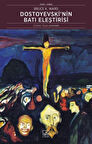Dostoyevski'nin Batı Eleştirisi-Korunaklı Poşetle