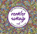 Renkler Sokağı-Korunaklı Poşetle