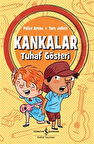 Kankalar - Tuhaf Gösteri-Korunaklı Poşetle