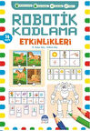 Robotik Kodlama Etkinlikleri 8-Korunaklı Poşetle
