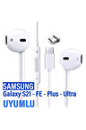 Samsung S21 - S21 FE - S21 Ultra - S21 Plus Kulaklık Kablolu Type C Mikrofonlu Kulaklık