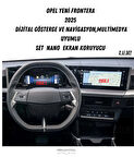 Opel Yeni Frontera 2025 Dijital Gösterge ve Multimedya Uyumlu Set Nano Ekran Koruyucu