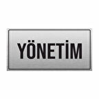 YÖNETİM YÖNLENDİRME LEVHASI METAL PR-10