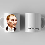 Kişiye Özel Mustafa Kemal Atatürk Resimli Kupa Bardak