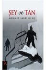 Şey ve Tan