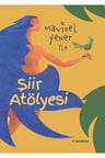 Mavisel Yener ile Şiir Atölyesi