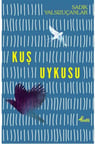 Kuş Uykusu