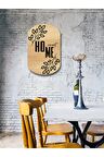 Ahşap Sweet HOME Yazılı Modern Duvar Dekoru
