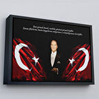 Siyah Çerçeveli Beni Görmek Demek, Mutlaka Yüzümü Görmek Demek Değilidir Yazılı Atatürk Tablosu