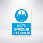 Elektrik Geçirmez Baret Giymek Mecburidir Sticker 20X28 Cm