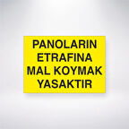 Panoların Etrafına Mal Koymak Yasaktır Sticker 20X28 Cm