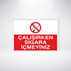 Çalışırken Sigara İçmeyiniz Sticker 20X28 Cm