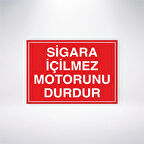 Sigara İçilmez Motorunu Durdur Sticker 20X28 Cm