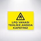 Lpg Vanası Tehlike Anında Kapatınız
