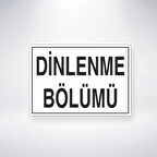 Dinlenme Bölümü Sticker 20X28 Cm