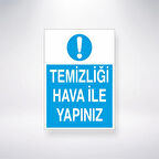 Temizliği Hava İle Yapınzı Sticker 20X28 Cm