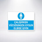 Çalışırken Vücudunuza Uygun Elbise Giyin Sticker 20X28 Cm