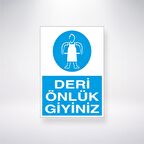 Deri Önlük Giyiniz
