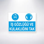 İş Gözlüğü ve Kulaklığını Tak Sticker 20X28 Cm