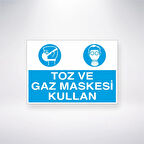 Toz ve Gaz Maskesi Kullan Sticker 20X28 Cm