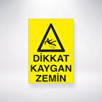 Dikkat Kaygan Zemin Sticker 20X28 Cm