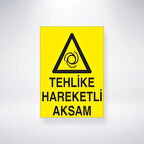 Tehlike Hareketli Aksam Sticker 20X28 Cm