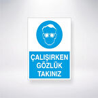 Çalışırken Gözlük Takınız Sticker 20X28 Cm