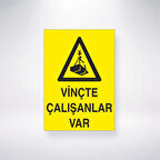 Vinçte Çalışanlar Var Sticker 20X28 Cm