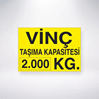 Vinç Taşıma Kapasitesi 2.000 KG Sticker 20X28 Cm