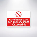 Kapasiteden Daha Fazlasını Asansöre Yüklemeyiniz Sticker 20X28 Cm