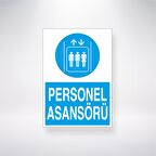 Personel Asansörü 21x35 Arkası Yapışkanlı Levha