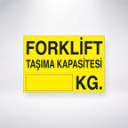 Forklift Taşıma Kapasitesi KG. Sticker 20X28 Cm