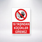 18 Yaşından Küçükler Giremez Sticker 20X28 Cm