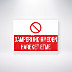 Damperi İndirmeden Hareket Etme Sticker 20X28 Cm