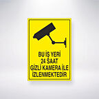 Bu İş Yeri 24 Saat Gizli Kamera İle İzlenmektedir Sticker 20X28 Cm