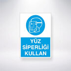 Yüz Siperliği Kullan Sticker 20X28 Cm