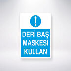 Deri Baş Maskesi Kullan Sticker 20X28 Cm