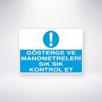Gösterge ve Manometreleri Sık Sık Kontrol Et Sticker 20X28 Cm