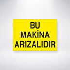 Bu Makine Arızalıdır Sticker 20X28 Cm
