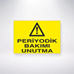 Periyodik Bakımı Unutma Sticker 20X28 Cm