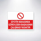 Giyotin Makasında Görevliden Başkasının Çalışması Yasaktır Sticker 20X28 Cm