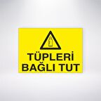 Tüpleri Bağlı Tut