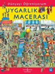 Dünyayı Öğreniyorum - Uygarlık Macerası