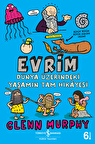 Evrim - Dünya Üzerindeki Yaşamın Tam Hikâyesi