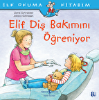 Elif Diş Bakımını Öğreniyor
