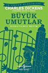 Büyük Umutlar - Kısaltılmış Metin
