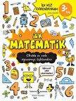 İlk Matematik 3+ İlk Kez Öğreniyorum
