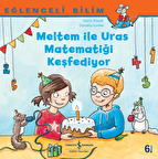 Meltem İle Uras Matematiği Keşfediyor - Eğlenceli Bilim