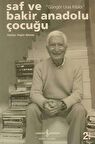 Saf ve Bakir Anadolu Çocuğu "Güngör Uras Kitabı"